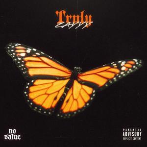 Truly (Explicit)