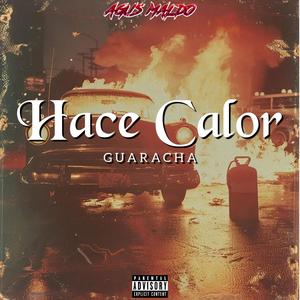 Hace Calor (Guaracha)