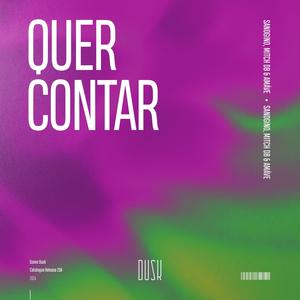 Quer Contar (Extended Mix)