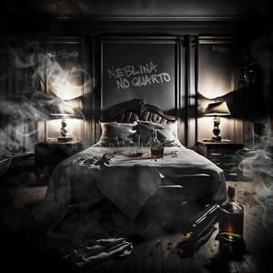 Neblina no Quarto (Explicit)