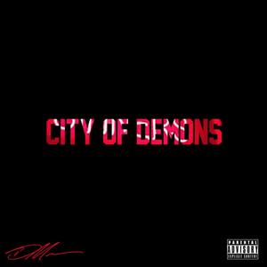 City of Demons (Explicit)