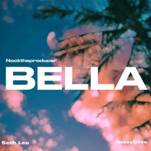 Bella (Sped Up)