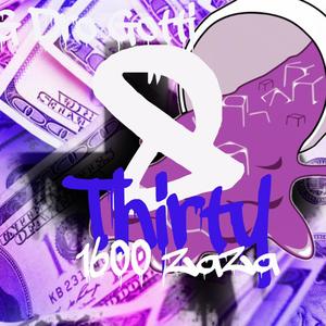 8 Thirty (feat. 8tG Dro Gotti) (Explicit)