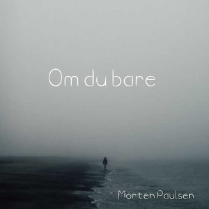 Om du bare