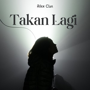 Takan Lagi