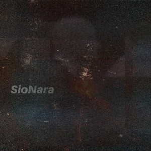 Sionara (Explicit)