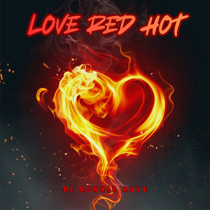 Love Red Hot