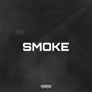 Smoke (feat. Rackië) [Explicit]