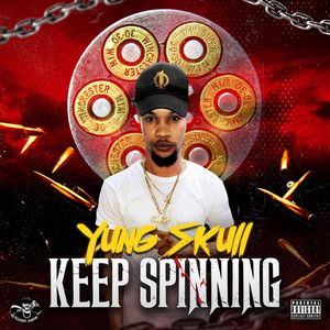 Keep Spinning (Explicit)