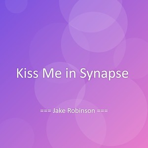 Kiss Me in Synapse