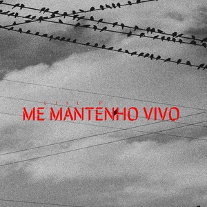 ME MANTENHO VIVO (Explicit)