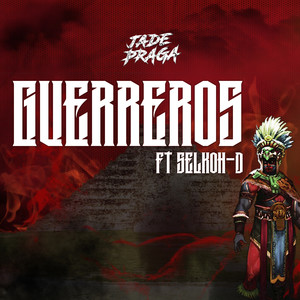 Guerreros (Explicit)