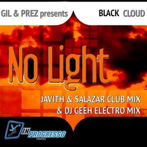 No Light (Javith & Salazar Club Mix|Eduardo Javith & Carlos Salazar Club Mix)