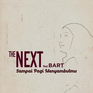 Sampai Pagi Menyambutmu (feat. Bart)