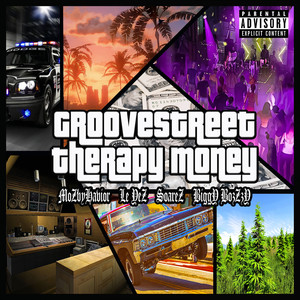 GrooveStreet Therapy Money (Explicit)