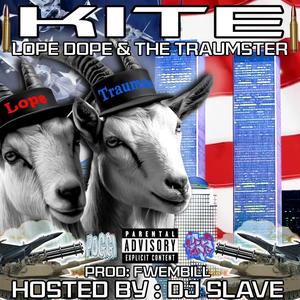 Kite (feat. The Traumster & Slave) (Explicit)