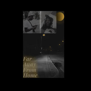 Far Away From Home (feat. Jay Hendo) (Explicit)