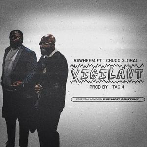 Vigilant (Explicit)