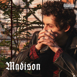 Madison (Explicit)