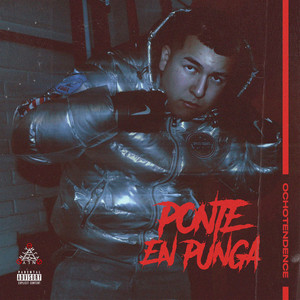 Ponte en Punga (Explicit)