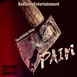 Pain (Explicit)