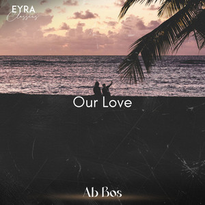 Our Love