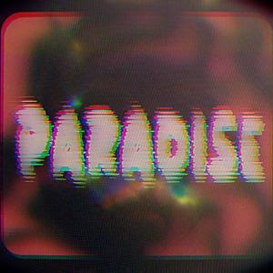 Paradise (feat. Rachel Moore)