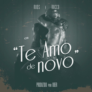 Te Amo de Novo (Explicit)
