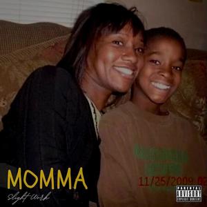 Momma (Explicit)