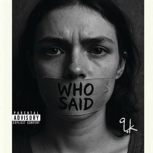 Who Said (Full Range Remix Instrumental)