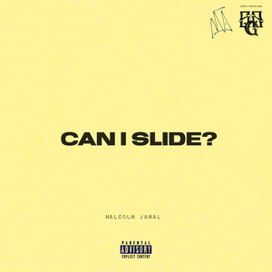 Can I Slide? (Explicit)