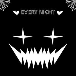 Every Night (Explicit)