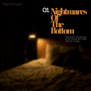 Nightmares of The Bottom (Explicit)