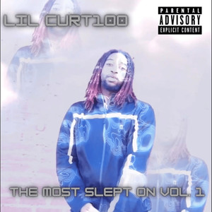 The Most Slept on, Vol. 1 (Explicit)