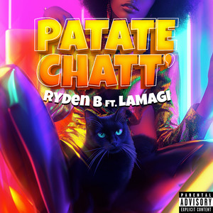 PATATE CHATT' (Explicit)