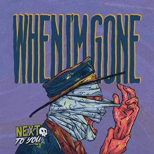 When I'm Gone