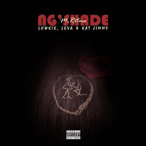 Ng'shade (feat. Lowkie, Leva & Kat Jimmy)