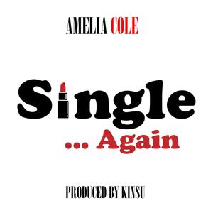 Single Again (Explicit)