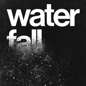 Waterfall (Explicit)