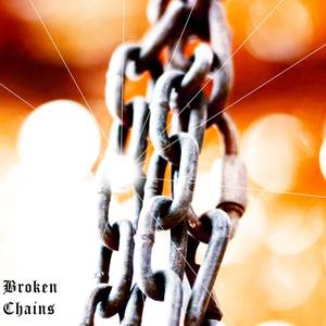 Broken Chains