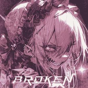 Broken