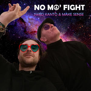 No mo' fight (feat. Make Sense)