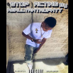 Stop acting (Explicit)