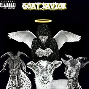 Goat Savior (Explicit)