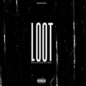 Loot (feat. KNJ) [Explicit]