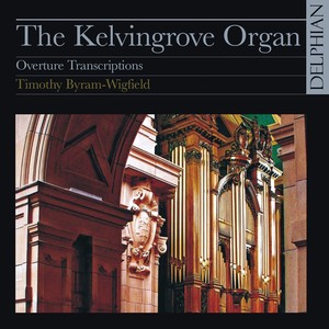 Organ Transcriptions (Overtures) - BACH, J.S. / MENDELSSOHN, Felix / HANDEL, G.F. / HUMPERDINCK, E.