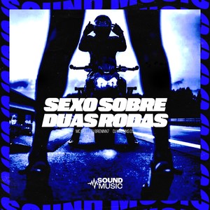 SEXO SOBRE DUAS RODAS (Explicit)