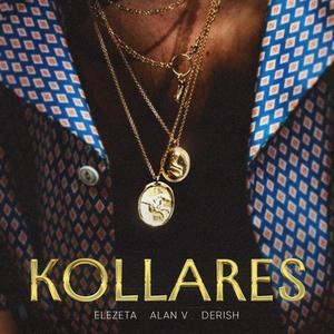 Kollares (feat. ELEZETA & Derish420)