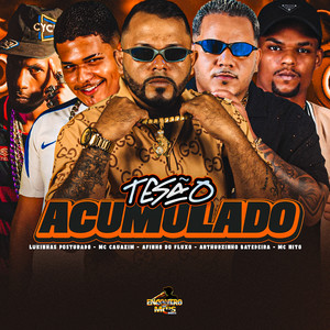 TESÃO ACUMULADO (Explicit)