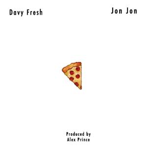 Pizza, Money & Weed (feat. Jon Jon)